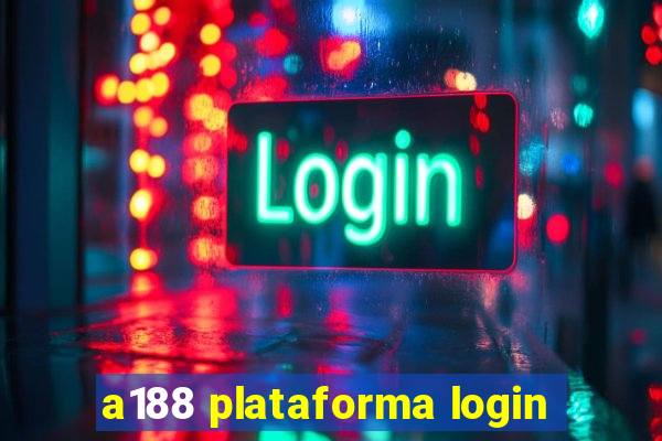 a188 plataforma login